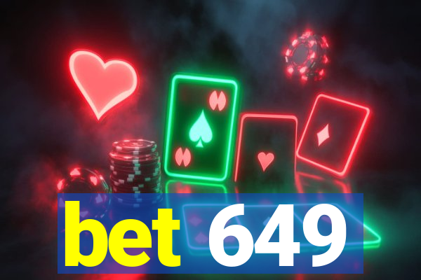 bet 649